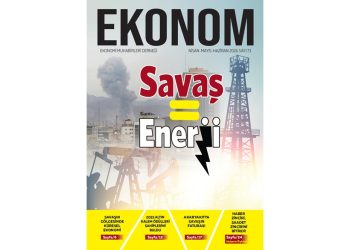EKONOM'un 73. sayısı Enerji=Savaş başlığıyla yayımlandı